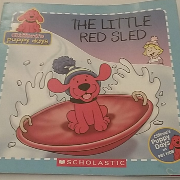 Scholastic Other - Clifford's Puppy Days The Little Red Sled book